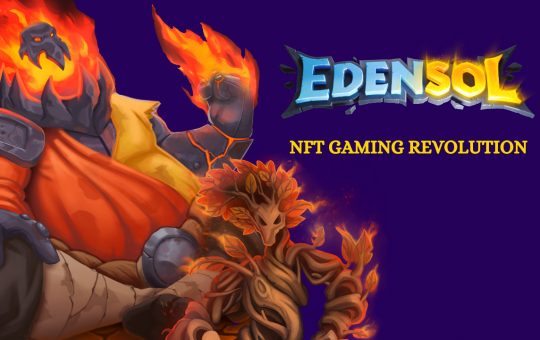 The Secret Sauce Of Edensol's NFT Gaming Revolution