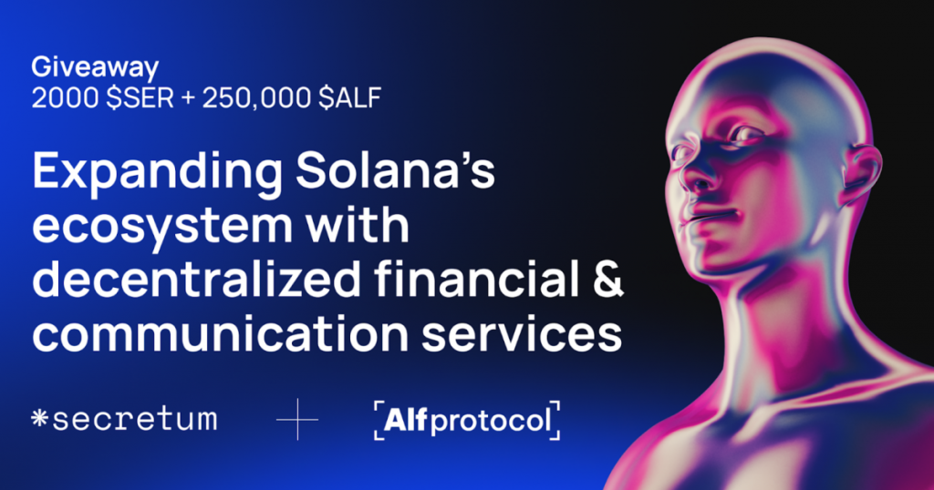 Secretum x Alfprotocol: Expanding Solana’s Ecosystem