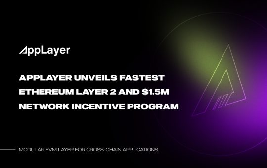 AppLayer Unveils Fastest EVM Network and $1.5M Network Incentive Program