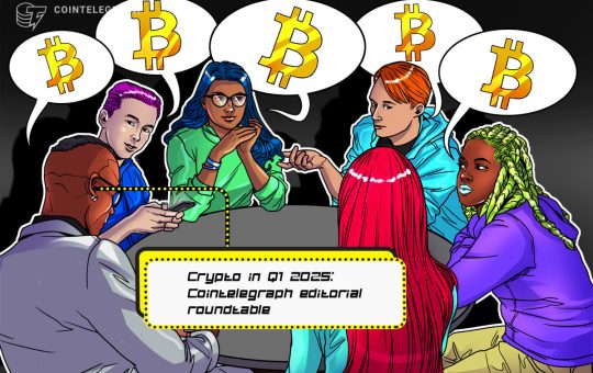 Cointelegraph’s Q1 crypto editorial roundtable