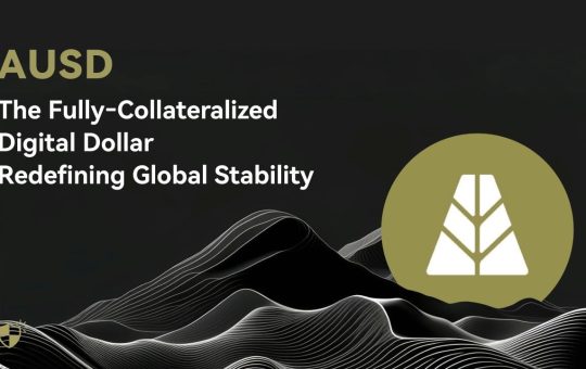 AUSD: The Fully‑Collateralized Digital Dollar Redefining Global Stability